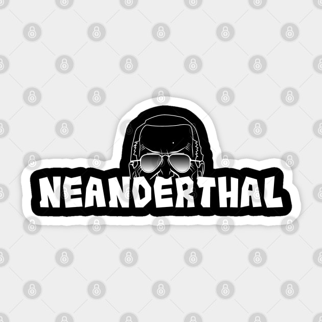 Neanderthal - Funny Biden Quote Sticker by PEHardy Design